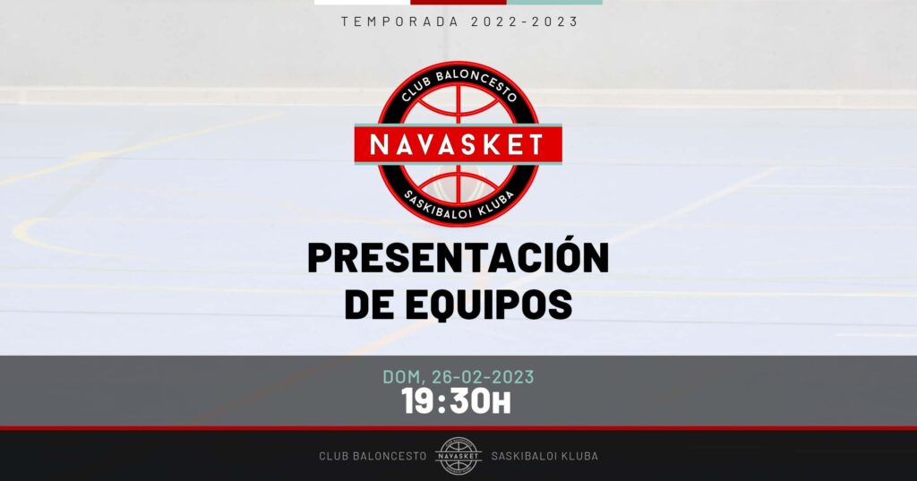 #NVT | Presentación de equipos Navasket 2022-2023