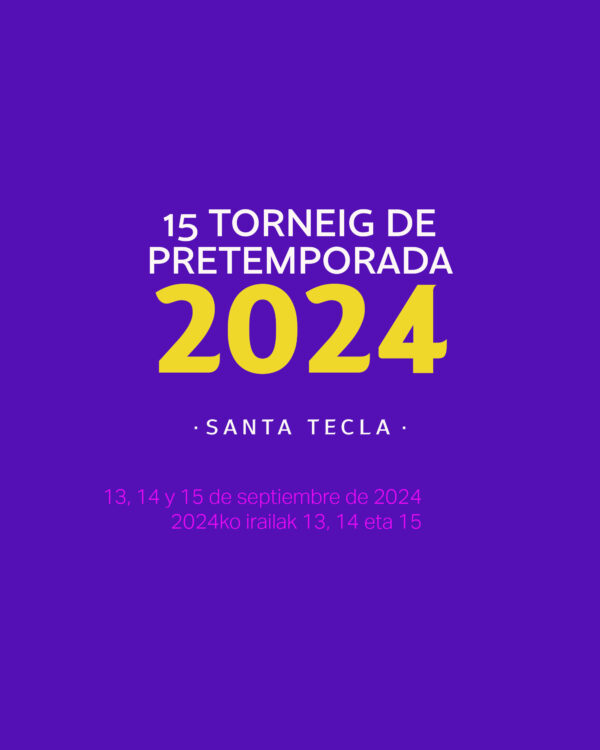 TORNEO | Torneo Santa Tecla 2024 (13-15 sept 2024)